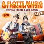 Stephan Herzog & Lois Manzl: A flotte Musig mit frechen Witzen: Live, CD,CD