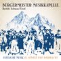 Bürgermeister Musikkapelle Bezirk Schwaz (Tirol): Festliche Musik zu Advent und Weihnacht (25Jahre), CD, CD