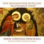 Don Kosakenchor Russland: Merry Christmas From Russia, CD, CD