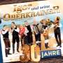 Igor Und Seine Oberkrainer: 30 Jahre: Die offizielle Jubiläums-Produktion, CD