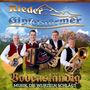 „Rieder Gipfelstürmer“, „Bodenständig – Musik, die Wurzeln schlägt“. Vier Männer in Trachten vor Bergkulisse., CD