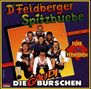 Die Feldberger Spitzbuebe: Die Gaudiburschen, CD