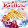 Angelo Da Silva: Besinnliche Weihnacht mit der Panflöte, CD