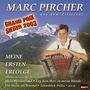 Marc Pircher: Meine ersten Erfolge, CD
