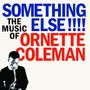 Ornette Coleman (1930-2015): Something Else (180g) (Limited Numbered Edition) (Natural Clear Vinyl), LP