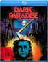 Dark Paradise (Blu-ray), Blu-ray Disc