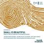 Small is beautiful - Barocke Orchestermusik für Kammerensemble, CD