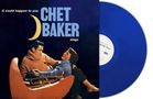 Chet Baker: It Could Happen To You (180g) (Blue Vinyl), LP