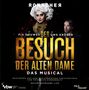 Moritz Schneider & Michael Reed: Der Besuch der alten Dame (Gesamtaufnahme Live), CD,CD