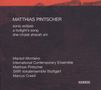 Matthias Pintscher (geb. 1971): Sonic Eclipse für Trompete,Horn & Ensemble, CD