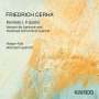Friedrich Cerha: Keintate I, II (parts) für Bariton & Wiener Schrammel Quartett, CD