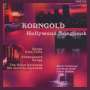Erich Wolfgang Korngold (1897-1957): Hollywood Songbook, CD