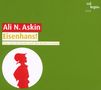 Ali N. Askin: Eisenhans (Kinderoper nach den Brüdern Grimm), CD
