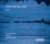 Pierluigi Billone (geb. 1960): Face für Stimme & Ensemble, CD
