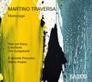Martino Traversa: Kammermusik "Hommage", CD