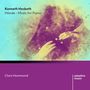 Kenneth Hesketh: Klavierwerke - "Hände", CD