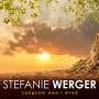 Stefanie Werger: Langsam wea i miad, CD
