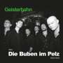 Die Buben Im Pelz: Geisterbahn (180g) (Colored Vinyl), LP
