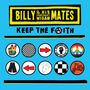 "Billy & His Imaginary Wigan Mates", "Keep the Faith". Bunte Icons: Peace-Zeichen, Schachbrettmuster, Pfeile, Roller, Kopf mit Irokesenschnitt., LP