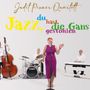 Judit Pixner: Jazz Du hast die Gans gestohlen, CD, CD