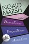 Ngaio Marsh: Vintage Murder / Death in Ecstasy / Artists in Crime, Buch
