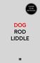 Rod Liddle: Dog, Buch