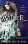 Lauren Destefano: Wither, Buch