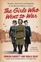 Duncan Barrett: The Girls Who Went to War, Buch