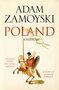 Adam Zamoyski: Poland, Buch, Buch