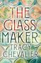 Tracy Chevalier: The Glassmaker, Buch