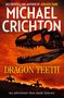 Michael Crichton: Dragon Teeth, Buch