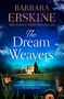 Barbara Erskine: The Dream Weavers, Buch