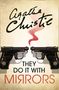 Agatha Christie: They Do It With Mirrors, Buch, Buch