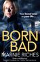 Marnie Riches: Born Bad, Buch