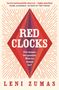 Leni Zumas: Red Clocks, Buch