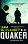 Liam McIlvanney: The Quaker, Buch