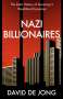David de Jong: Nazi Billionaires, Buch