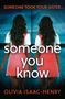 Olivia Isaac-Henry: Someone You Know, Buch