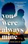 Christine Pride: You Were Always Mine, Buch