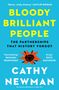 Cathy Newman: Bloody Brilliant People, Buch