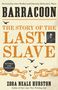 Zora Neale Hurston: Barracoon, Buch