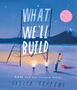 Oliver Jeffers: What We'll Build, Buch