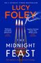 Lucy Foley: The Midnight Feast, Buch, Buch
