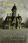 "There's a Ghost in this House" steht in gelber Schrift. Illustration eines alten Hauses mit vielen Fenstern, Gras und Bäumen., Buch