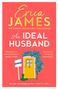 Erica James: An Ideal Husband, Buch