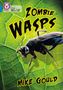 Mike Gould: Zombie Wasps, Buch