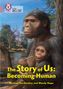 Michael Haralambos: The Story of Us: Becoming Human, Buch