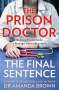 Dr Amanda Brown: The Prison Doctor, Buch
