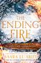 Saara El-Arifi: The Ending Fire 03, Buch, Buch