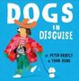 Peter Bently: Dogs in Disguise, Buch
